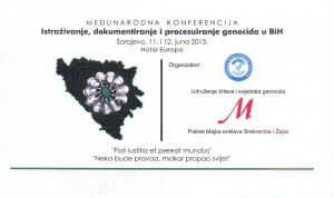 Glavnom tužiocu upućena je zahvalnica udruženja žrtava za sudjelovanje i doprinos u radu na konferenciji pod nazivom „Istraživanje, dokumentiranje i procesuiranje genocida u BiH“, koja je održana 11. i 12. juna u Sarajevu.