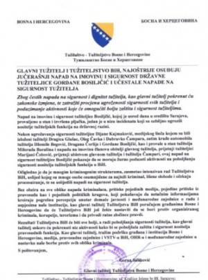CHIEF PROSECUTOR AND THE PROSECUTORS OFFICE OF BIH STRONGLY CONDEMN YESTERDAYS ATTACK ON ASSETS AND SECURITY OF THE STATE PROSECUTOR GORDANA BOSILJČIĆ AND FREQUENT ATTACKS ON SECURITY OF PROSECUTORS